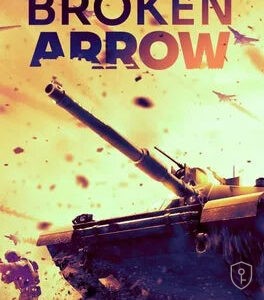 Broken Arrow Compte Steam — licence originale à acheter en Suisse - CHKEY