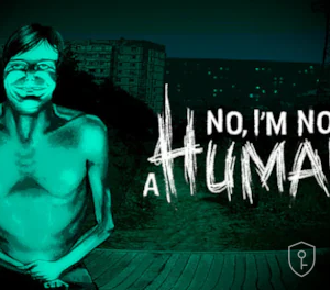 No I'm not a Human Clé CD Steam PC — licence originale à acheter en Suisse - CHKEY